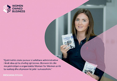 BESIJANA SYLKA ËSHTË PËRFITUESE E GRANTIT START-UP PËRMES PROJEKTIT “MUNDËSITË E GRAVE NË TREG, EKONOMI DHE RRJETËZIM” WOMEN